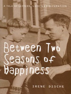 cover image of Between two seasons of happiness